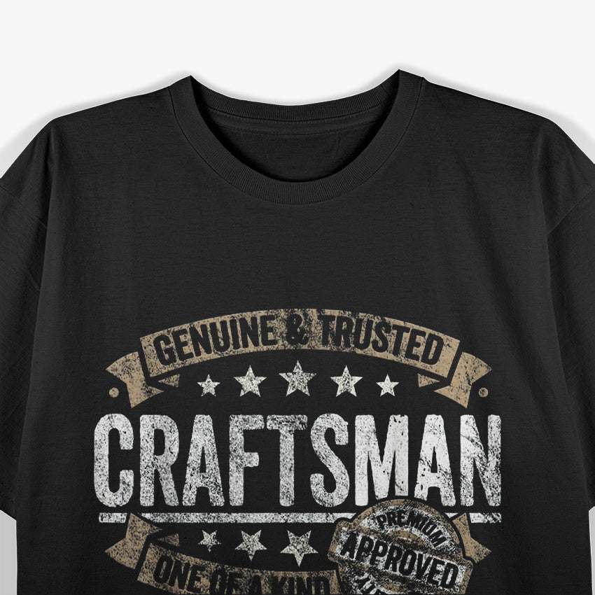 Craftsman – Cool Handmade Artisan T-Shirt