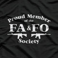 Proud Member of the FAFO Society T-Shirt