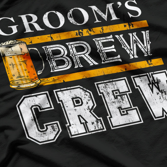 Groom's Brew Crew: Bachelor Party Drinking T-Shirt
