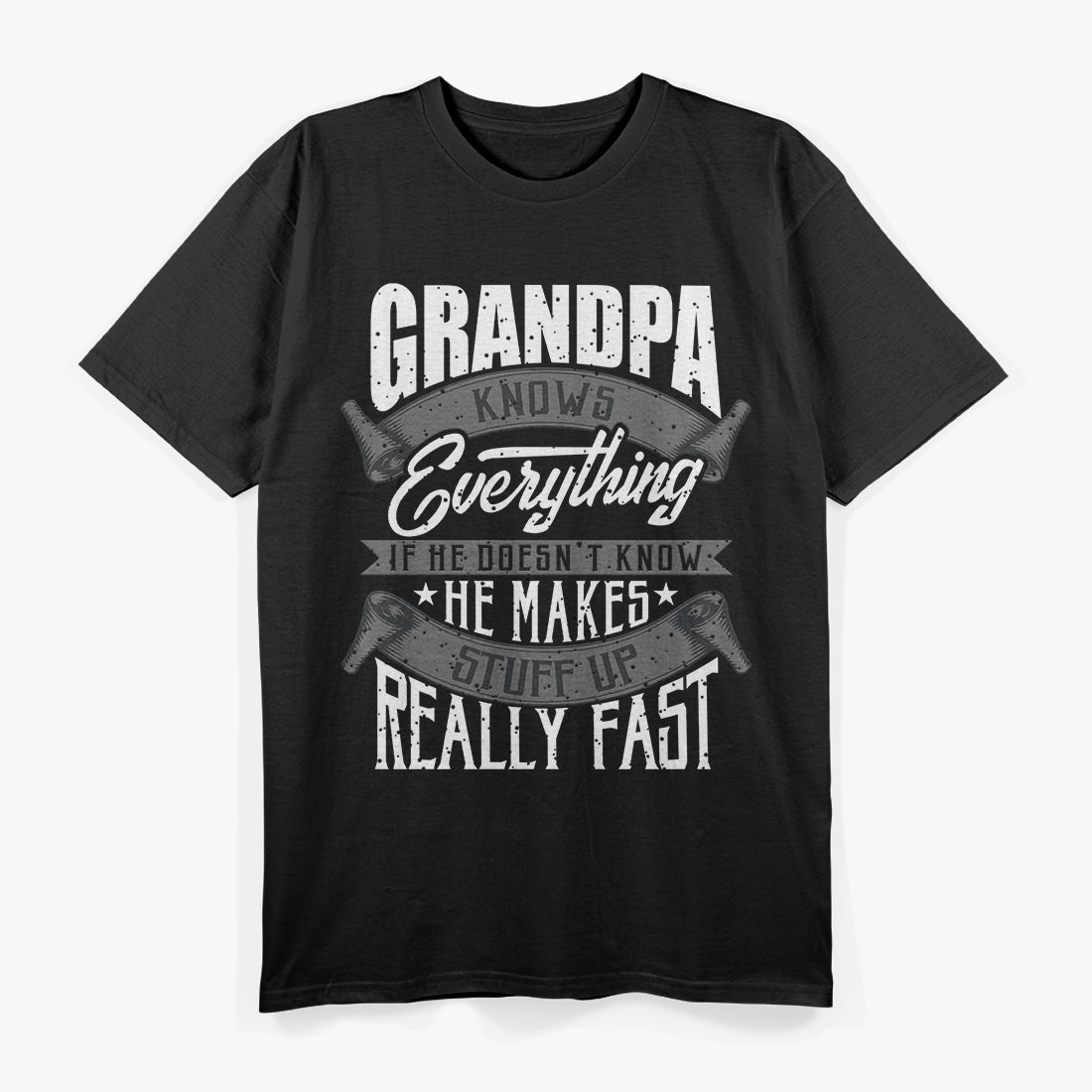 Grandpa Knows Everything Funny Father's Day Gift Cool Grandpa T-Shirt