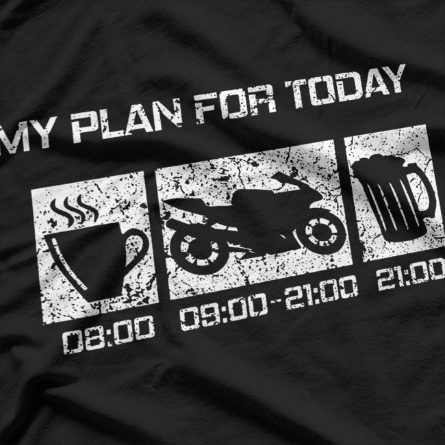 My Plan for Today Motorrad Geschenke lustig Racer Herren T-Shirt