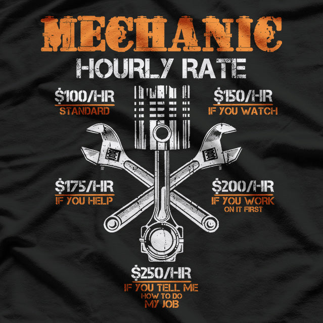Mechanic Hourly Rate T-Shirt