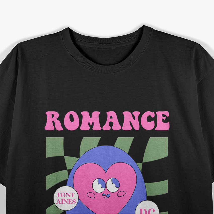 Romance is a Place T-Shirt