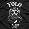 YOLO JK BRB Funny Jesus Christian Easter Humor T-Shirt