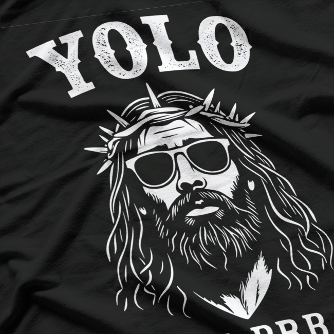 YOLO JK BRB Funny Jesus Christian Easter Humor T-Shirt