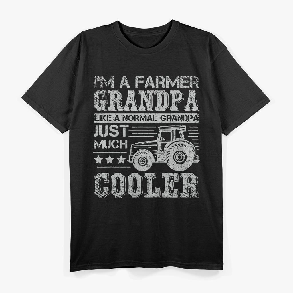 Grandpa: The Tractor-Loving Farmer T-Shirt