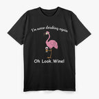 Flamingo ‘I’m Never Drinking Again’ Funny Wine Drinker Party T-Shirt