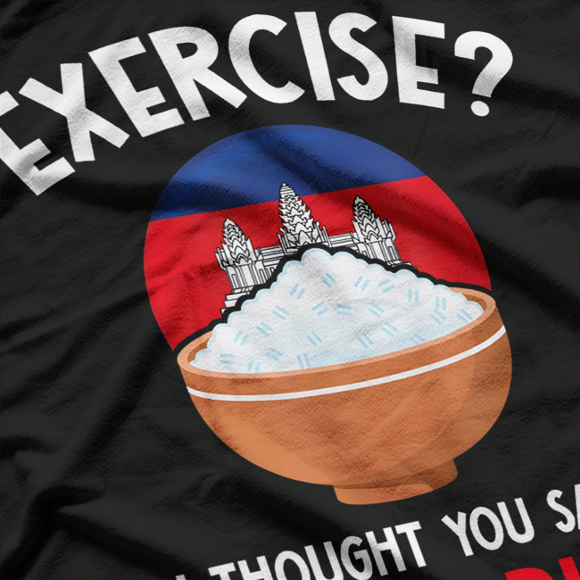 Funny Laos Exercise Rice Equipment Asian Food Humor T-Shirt