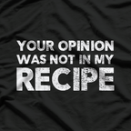 Culinary Comedy – Funny Chef Quote Graphic Retro T-Shirt