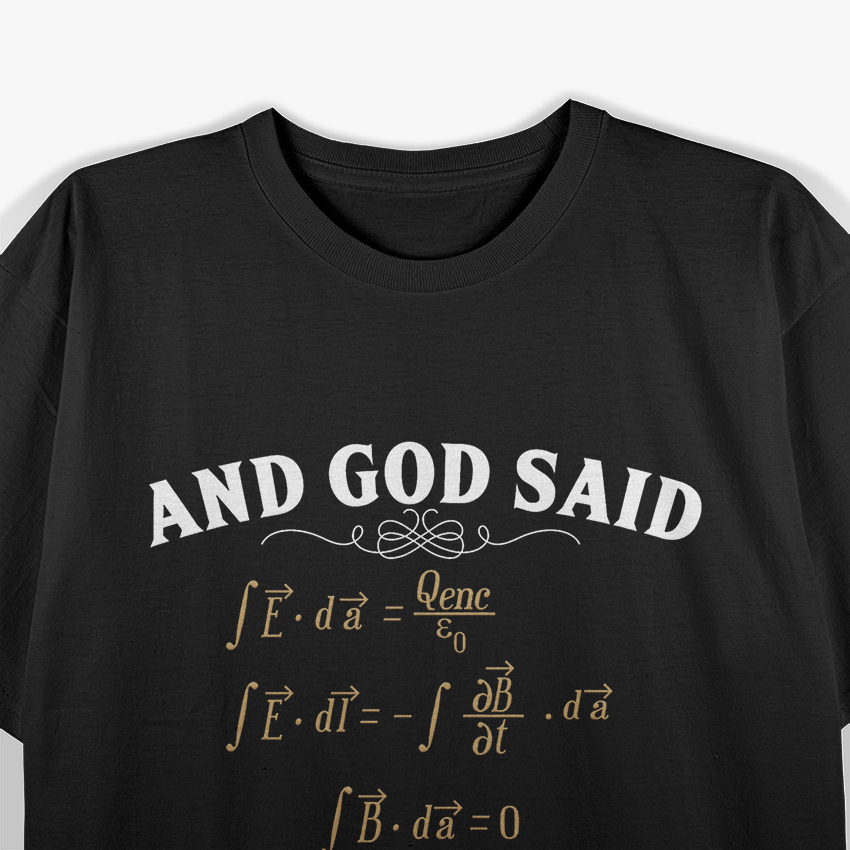 Funny Physics – And Then There Was Light Equation T-Shirt