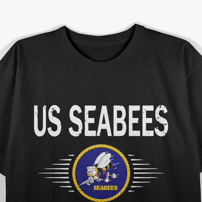 Proud Seabee Serving with Honor and Grit T-Shirt