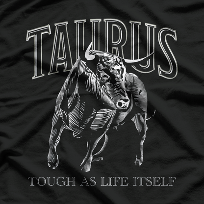 Taurus Zodiac Sign – Astrology Earth Sign Horoscope Love T-Shirt