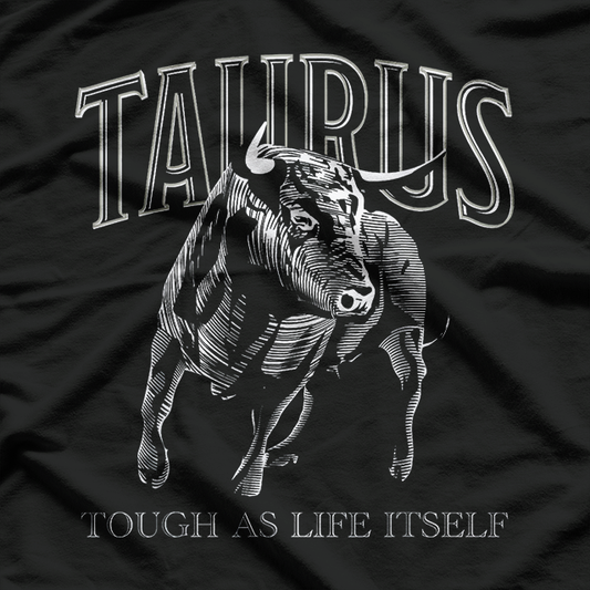 Taurus Zodiac Sign – Astrology Earth Sign Horoscope Love T-Shirt