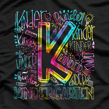 Tie Dye Kindergarten Teacher Team Funny School Typography T-Shirt