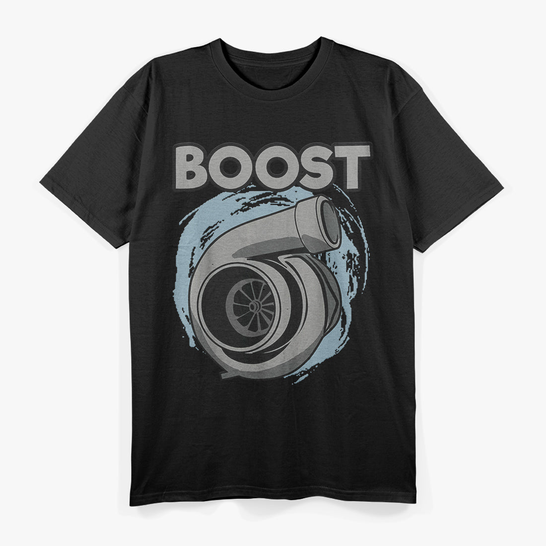 Turbo Boost – Racing & Car Enthusiast T-Shirt