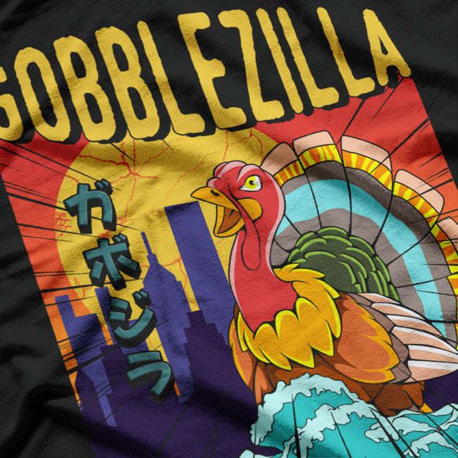 Gobblezilla - Funny Turkey Day Thanksgiving T-Shirt