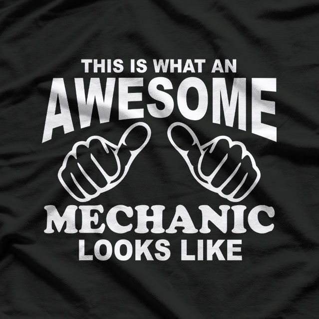 Awesome Mechanic Funny Auto Repair Garage Worker Gift T-Shirt