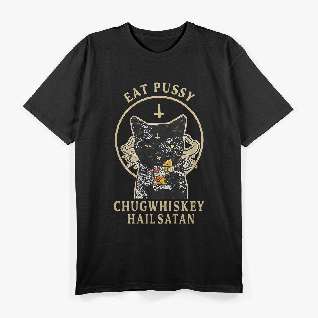 Eat Pussy Funny Black Cat Vintage Humor Sarcasm T-Shirt