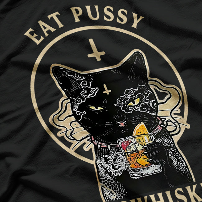Eat Pussy Funny Black Cat Vintage Humor Sarcasm T-Shirt