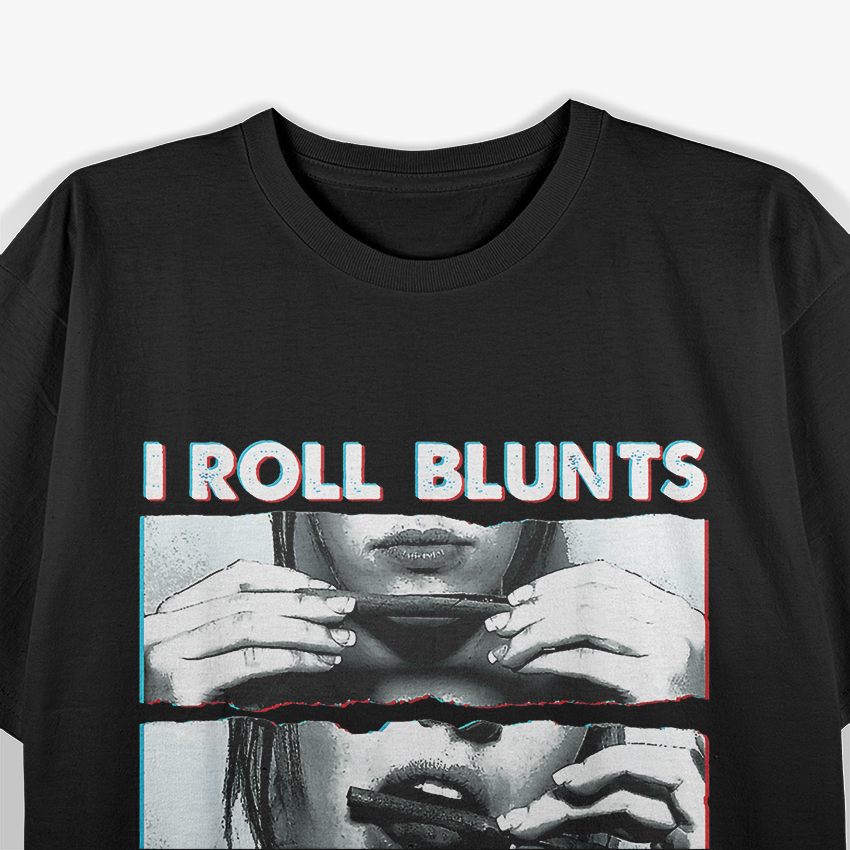 Blunts Bigger Than Your Problems T-Shirt