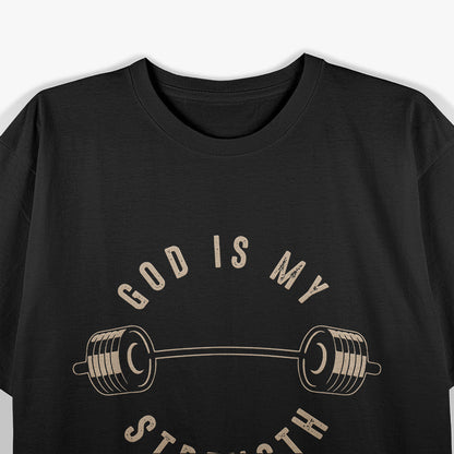 God Is My Strength Inspirational Faith T-Shirt