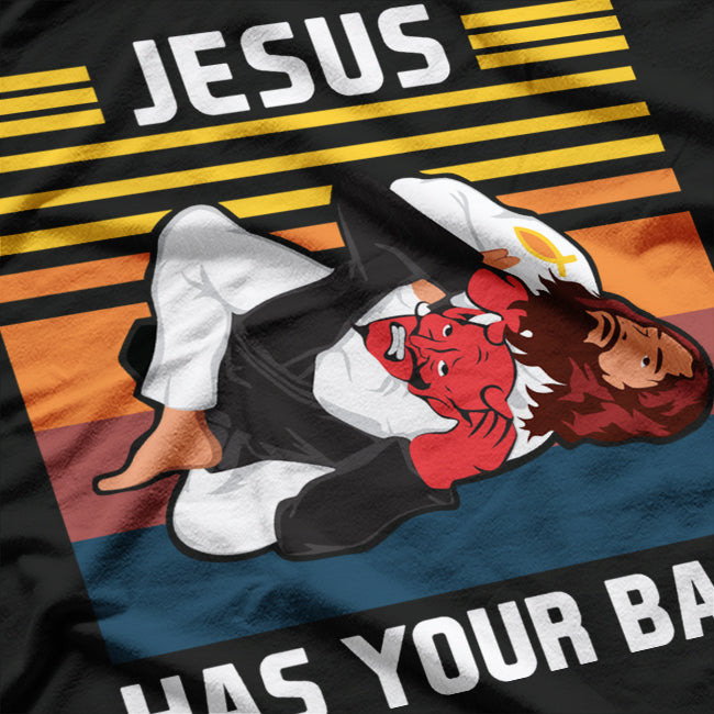Jesus Has Your Back Funny Religious Christian Faith Inspirational T-Shirt