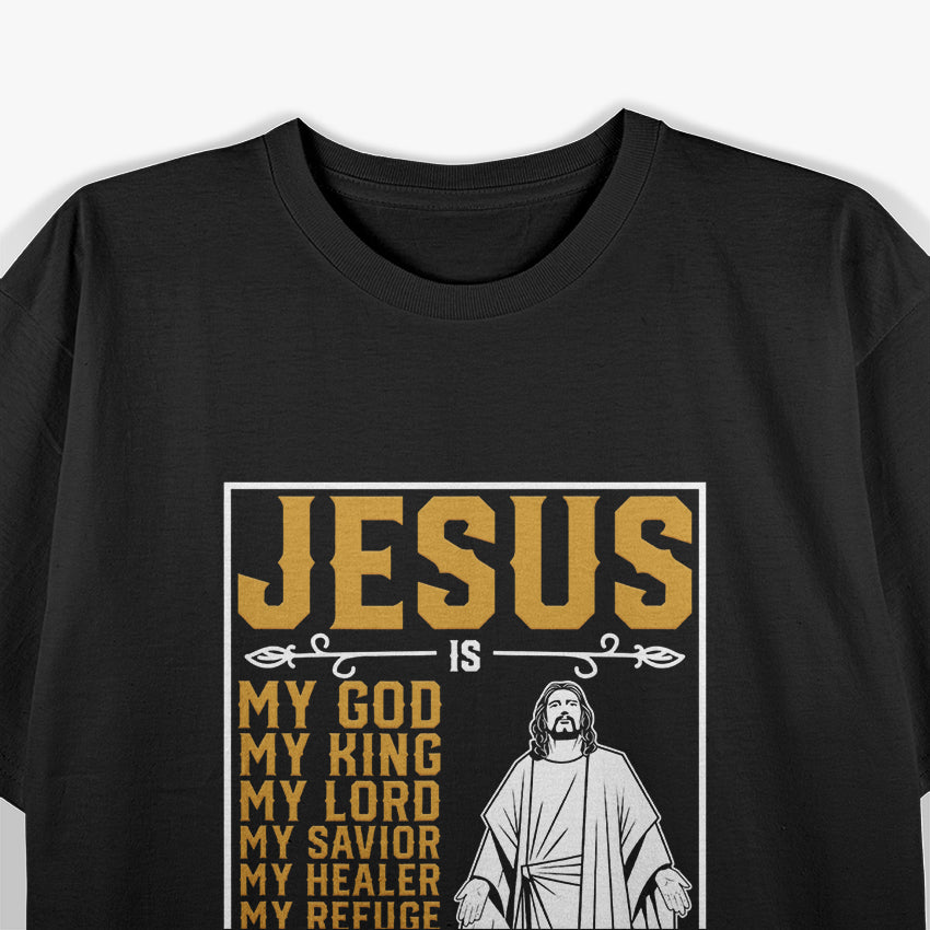 Jesus Is My Everything Faith God Christian Religious Belief T-Shirt