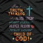 Truth Praise Blessing Pray Child Of God Religious Christian T-Shirt