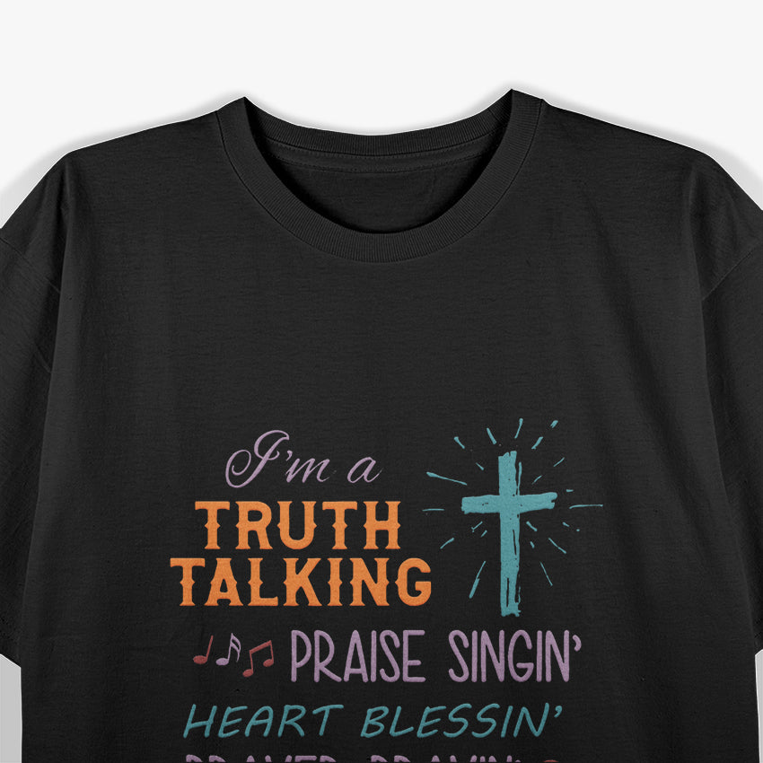 Truth Praise Blessing Pray Child Of God Religious Christian T-Shirt