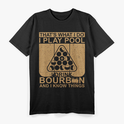 Vintage Pool Funny Billiards Quote T-Shirt