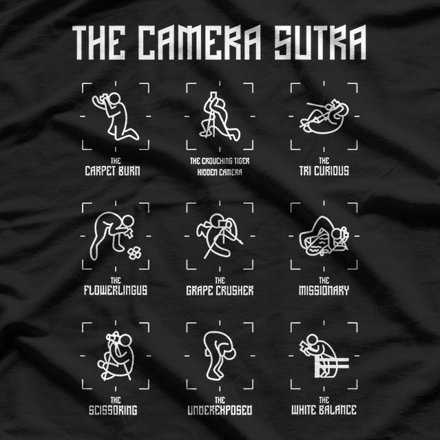 The Camera Sutra - Funny Photographer T-Shirt