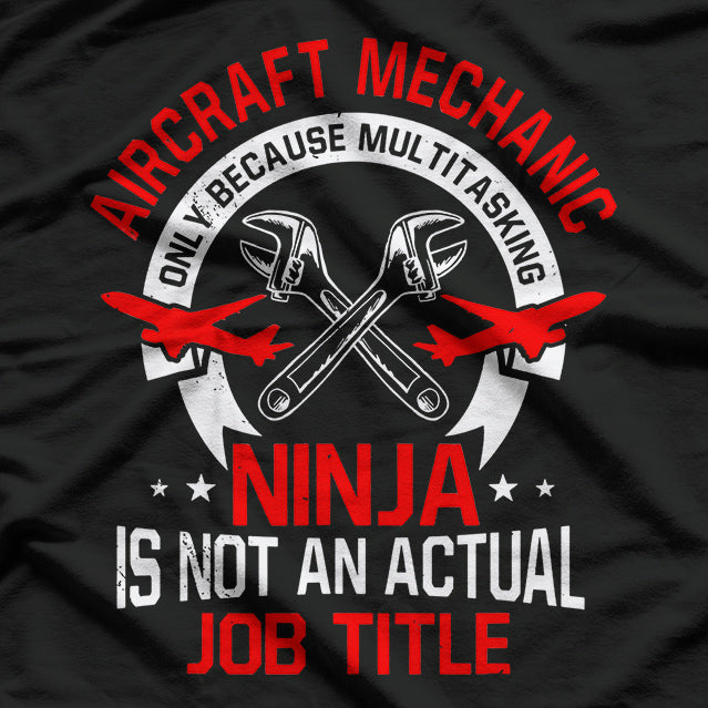 Aircraft Mechanic Aviation T-Shirt