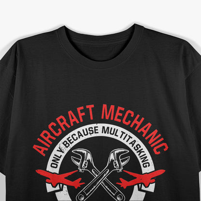 Aircraft Mechanic Aviation T-Shirt