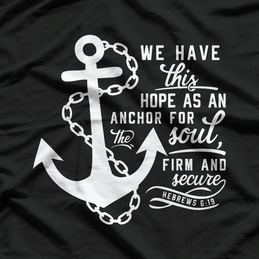Bible Anchor Hebrews 6:19 Christian Hope Faith Symbol T-Shirt
