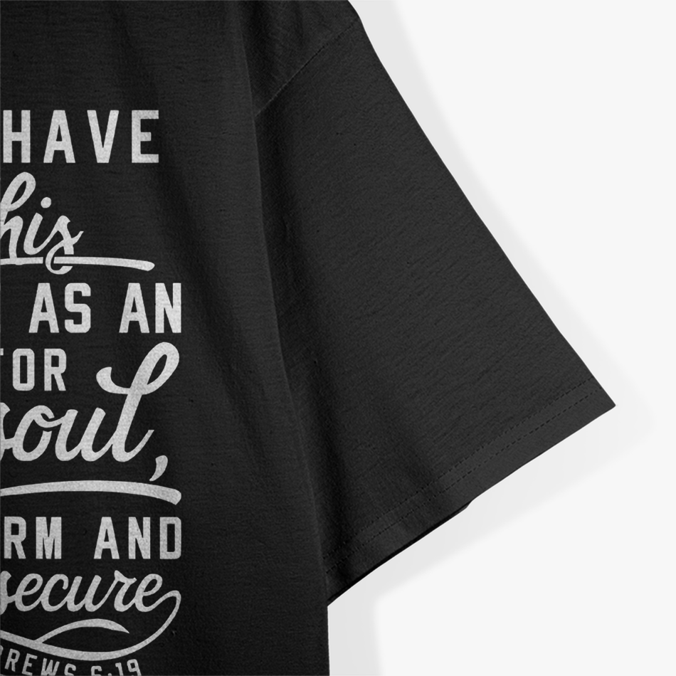 Bible Anchor Hebrews 6:19 Christian Hope Faith Symbol T-Shirt