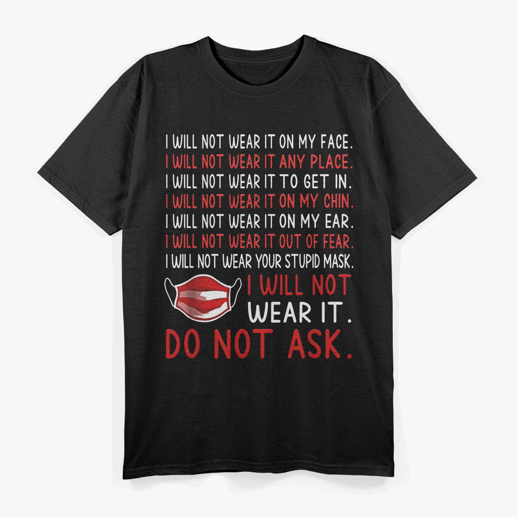 End Mask Mandate T-Shirt