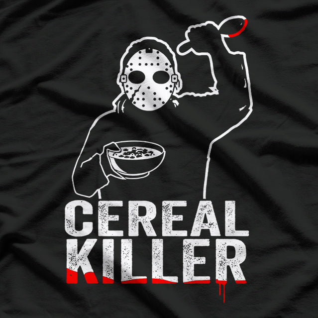 Funny Cereal Killer – Breakfast Humor Parody T-Shirt
