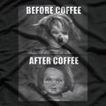 Funny Child’s Play Before Coffee After Coffee Humor T-Shirt