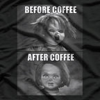 Funny Child’s Play Before Coffee After Coffee Humor T-Shirt