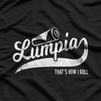Lumpia: That’s How I Roll - Filipino Pride T-Shirt