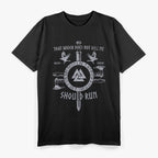 That Which Does Not Kill Me Viking Norse Warrior Mythology T-Shirt