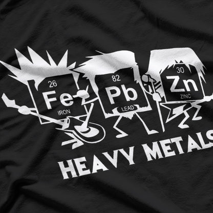 Funny Chemistry Heavy Metals For Science Enthusiasts T-Shirt