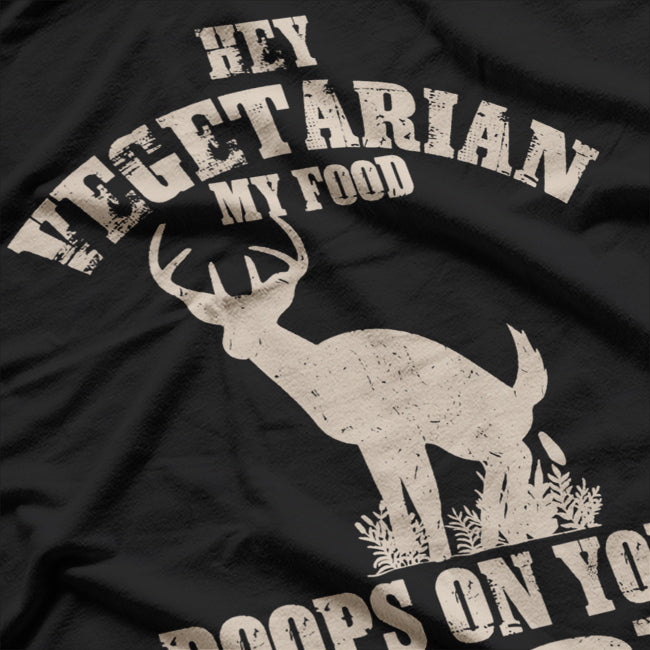 My Food Poops On Your Food Funny Meat Lover Humor T-Shirt