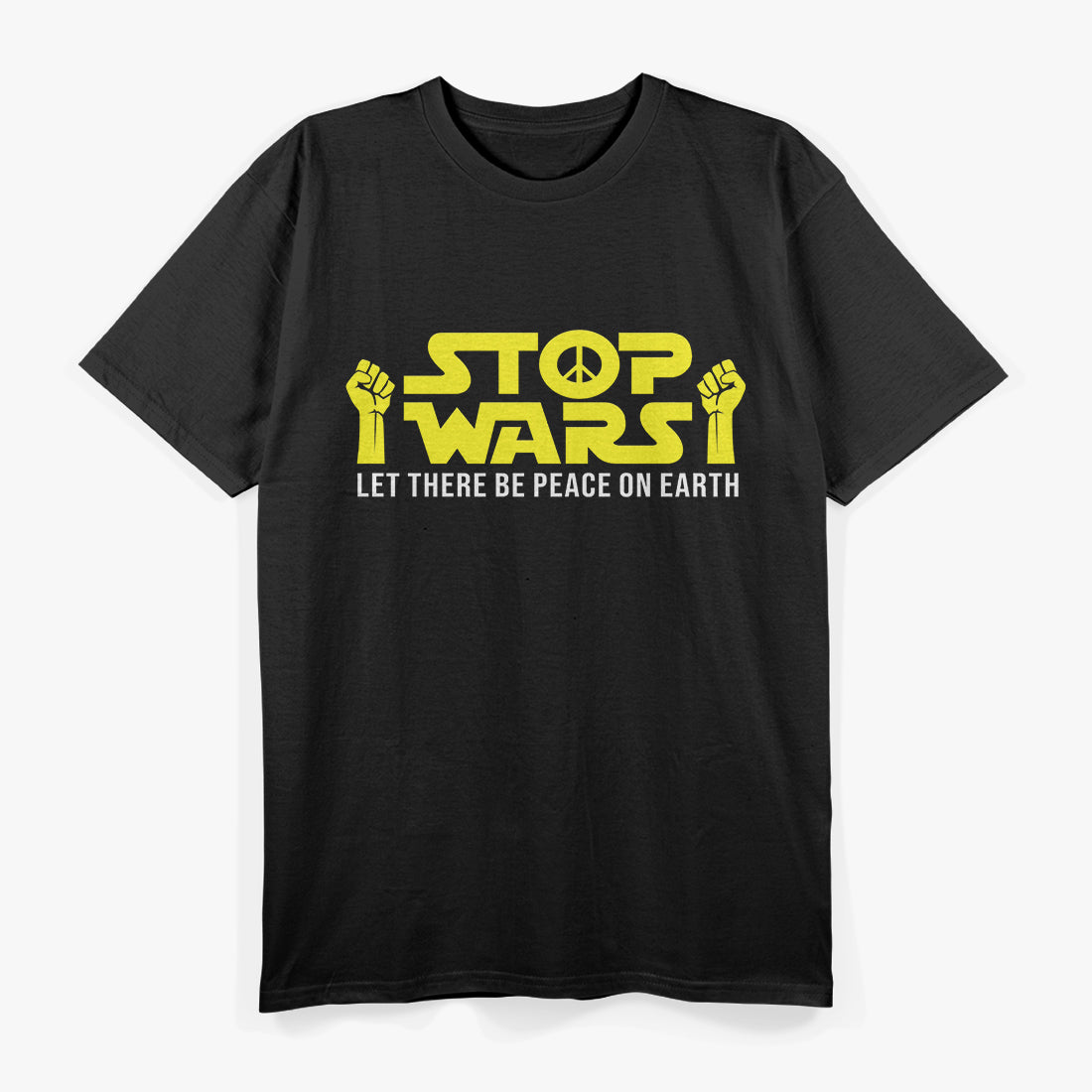 Stop Wars Funny Peace Lover Humor Statement T-Shirt