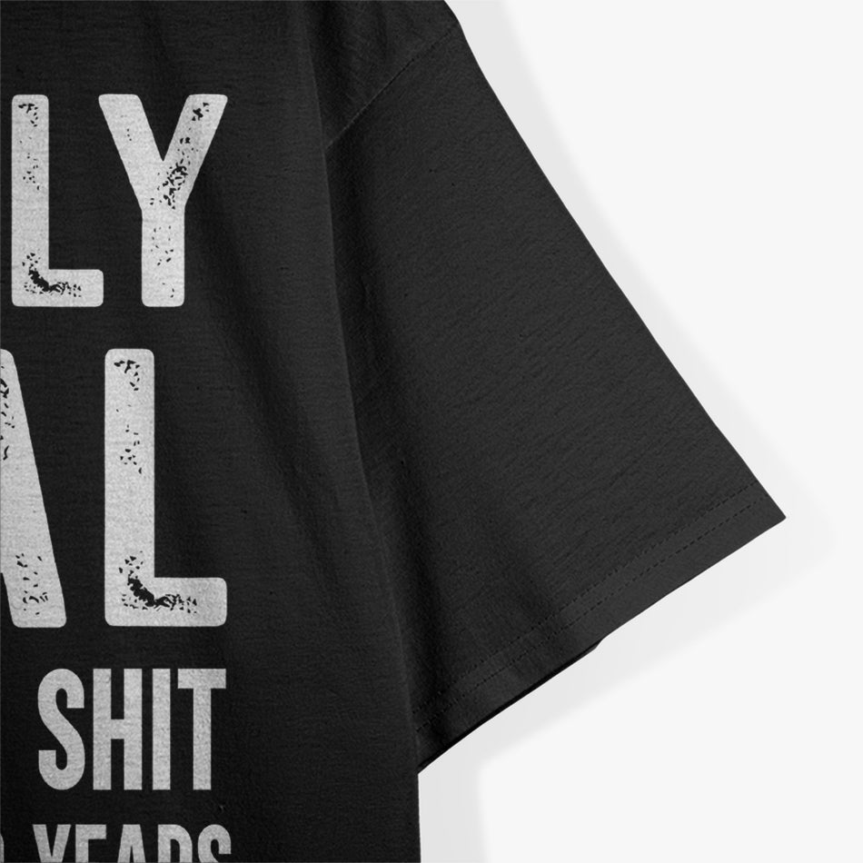 Finally Legal - Funny 21st Birthday T-Shirt