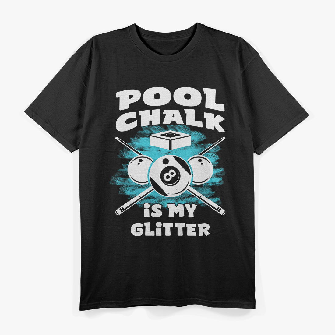 Funny Pool Billiards - The Ultimate Sports Table Game for Players T-Shirt