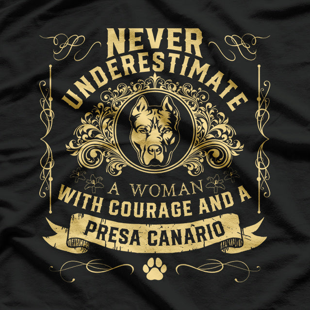 Courageous Woman and Her Presa Canario T-Shirt