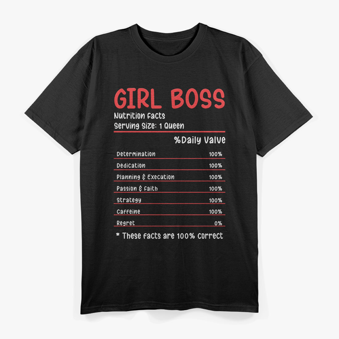 Girl Boss Nutrition Facts T-Shirt