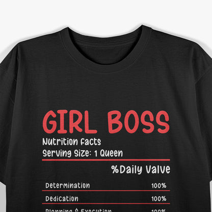 Girl Boss Nutrition Facts T-Shirt