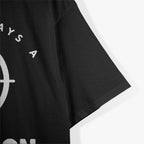 There's Always a Target on My Back - Bold and Defiant T-Shirt